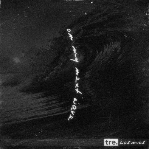 On My Next Wave