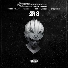 Teddie Dreads - Snitches (Produced By Santos Santana)