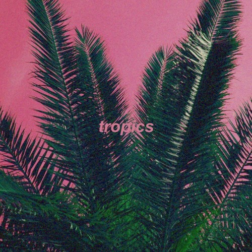 tropics