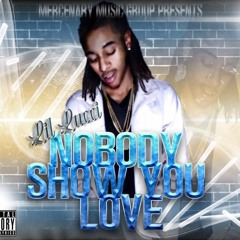 Lil Lucci - Nobody Show U Love (Quavo Cover) (Explicit)