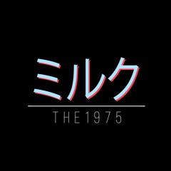 MILK - THE 1975