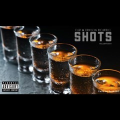 Fuzi & Erikson Ricardo - Shots (Kalashnicov) (prod by Sertz O)