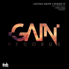 Lunatique Sublime - Reason To Back (Chris Craig Remix)(Preview)