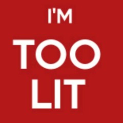 I'm To Lit By flameON