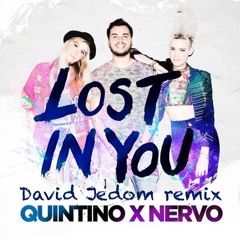 QUINTINO & NERVO - Lost In You (David Jedom Remix)