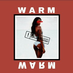Warm by TDD (prod. King Owen)