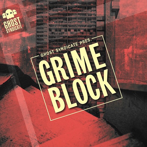 Ghost Syndicate Grime Block WAV-DISCOVER