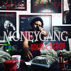 #GGMG TRVP X SCOOB - MONEYGANG