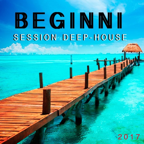Session Deep - House 2017
