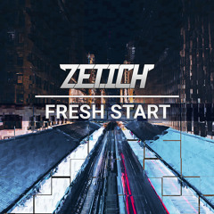 Zetich - Fresh Start