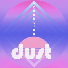 Sparkling Dust