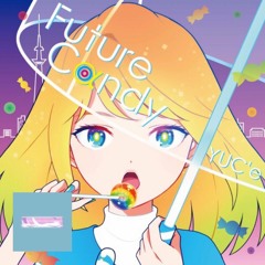 Future Candy (Braven Remix)