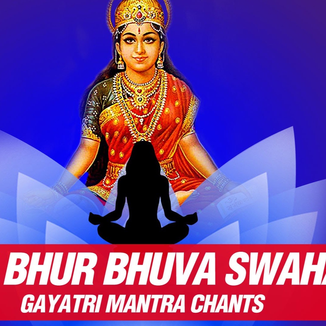 Stream episode Gayatri Mantra: Om Bur Bhuva Swaha | गायत्री मन्त्रः by RR  podcast | Listen online for free on SoundCloud