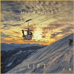 JJD & Marin Hoxha - Lift