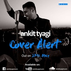 Afreen- Ankit Tyagi Music Cover
