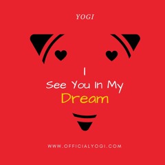 I See You In My Dream