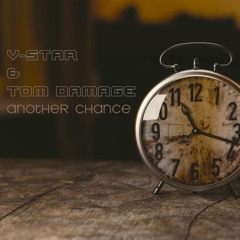 V - Star & Tom Damage - Another Chance