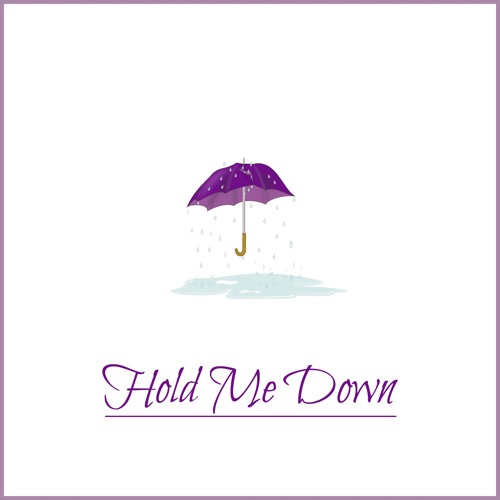 Hold Me Down