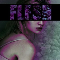 11 FLESH X SEMICOLON - Quit