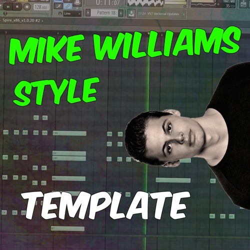 Bouncy MIKE WILLIAMS style FLP | FL Studio template 39