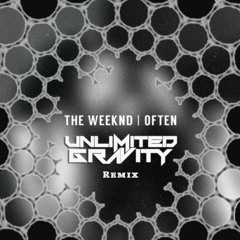 Oft3n (Unlimited Gravity Remix)