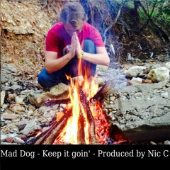 Mad Dog - Keep It Goin'