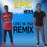 Lost In You (Epic Smashers Remix)