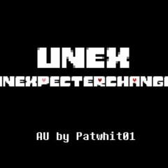 Unex - Sans' Hopes and Dreams (300 Follower Special)