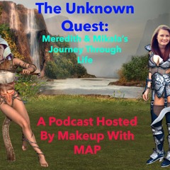 Episode #1 - The Unknown Quest: Bad School Experiences And Coconut Oil Highlighter