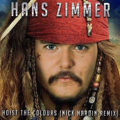 Hans Zimmer - Hoist The Colours (Nick Hardin Remix)