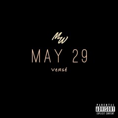 Versé - MAY 29