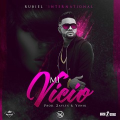 Rubiel International - Mi Vicio
