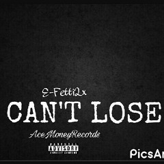 E.WOP - Can't Lose