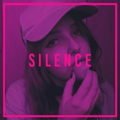 S i l e n c e