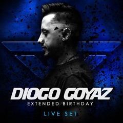 DIOGO GOYAZ - EXTENDED BDAY (AVALON LIVE SET)