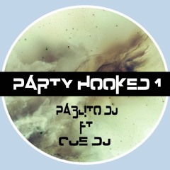 Party hooked 1 ( Es Asi Off)