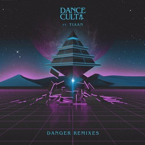 DANCE CULT ft Tiaan - Danger (Stace Cadet Remix)