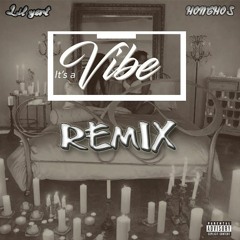 2 CHAINZ -Its A Vibe REMIX