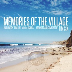 Memories of the Village