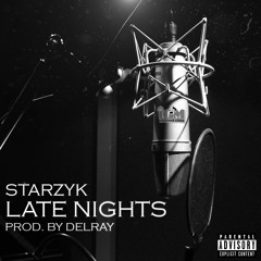 Late Nights (Prod. Delray)