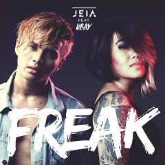 Freak (feat. Ubay) [OUT NOW on Spotify!]