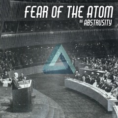 Fear Of The Atom