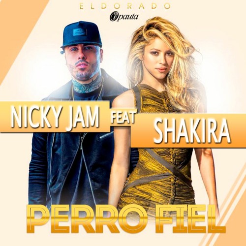 Stream Shakira Ft Nicky Jam - Perro Fiel (Sublyme Edit) by Sublyme__ |  Listen online for free on SoundCloud