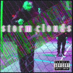 Storm Clouds [[VIDEO IN DESCRIPTION]]