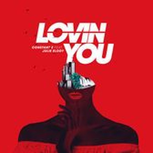 Constant Z - Lovin' You (Feat. Julie Elody)