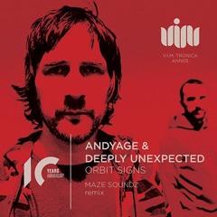 Andyage & Deeply Unexpected - Orbit Signs