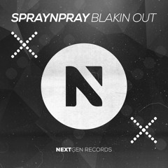 Spraynpray - Blakin Out (Original Mix)