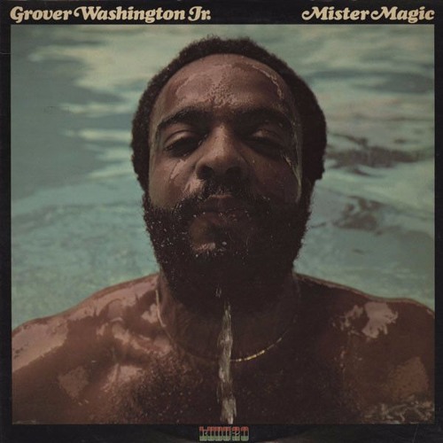 Grover Washington Jr- Mister Magic (Timber Edit)