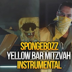 SpongeBOZZ - Yellow Bar Mitzvah Instrumental Remake (by MVXIMUM BEATZ)