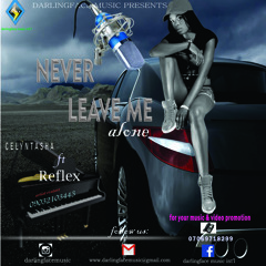 Never Leave Me Alone - celyntasha